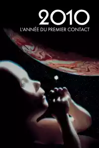 Jaquette du film 2010 : L'Année du premier contact