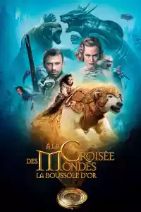 Jaquette du film À la croisée des mondes : La Boussole d'or