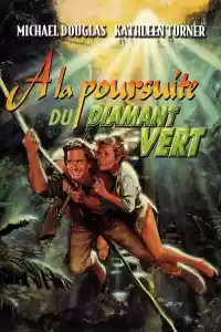 Jaquette du film À la poursuite du diamant vert