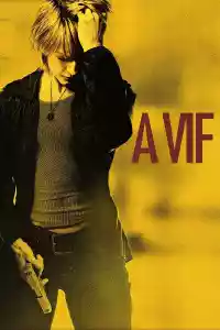 Jaquette du film À vif