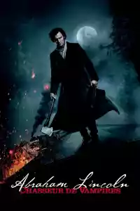 Jaquette du film Abraham Lincoln : Chasseur de Vampires