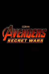 Jaquette du film Avengers: Secret Wars