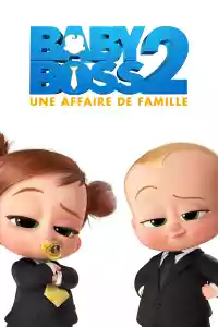 Jaquette du film Baby Boss 2 : Une affaire de famille