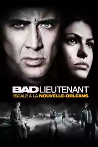 Jaquette du film Bad Lieutenant : Escale à la Nouvelle-Orléans