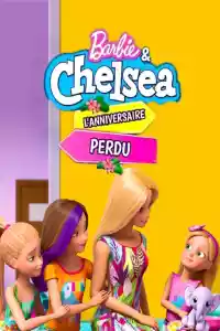 Jaquette du film Barbie et Chelsea : L'anniversaire perdu