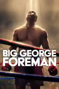 Jaquette du film Big George Foreman