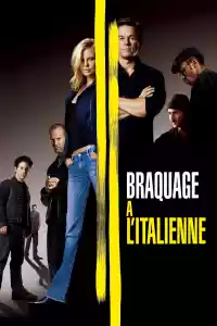 Jaquette du film Braquage à l'italienne