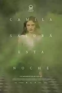 Jaquette du film Camila saldrá esta noche