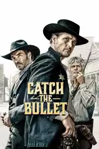 Jaquette du film Catch the Bullet