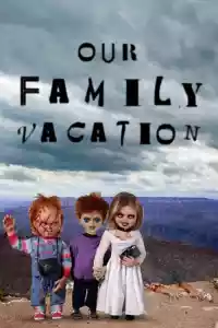 Jaquette du film Chucky's Vacation Slides