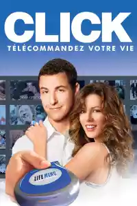 Jaquette du film Click : Télécommandez votre vie