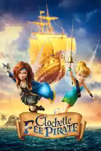 Jaquette du film Clochette et la fée pirate