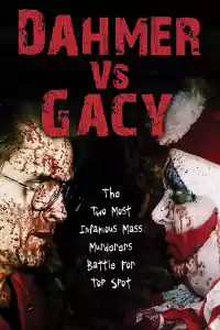 Jaquette du film Dahmer vs. Gacy