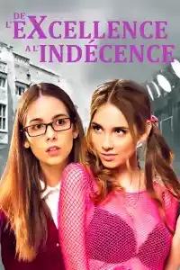 Jaquette du film De l’eXcellence à l’indécence