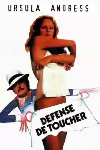 Jaquette du film Défense de toucher