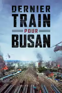 Jaquette du film Dernier train pour Busan