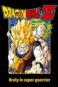 Jaquette du film Dragon Ball Z - Broly le super guerrier