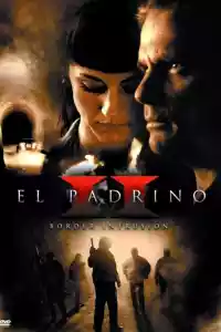 Jaquette du film El Padrino II: Border Intrusion