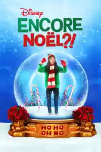 Jaquette du film Encore Noël ?!