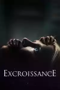 Jaquette du film Excroissance