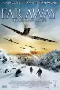 Jaquette du film Far Away : Les Soldats de l'Espoir