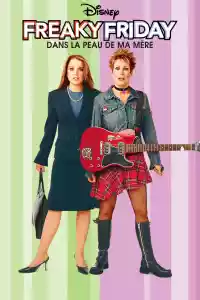 Jaquette du film Freaky Friday : Dans la peau de ma mère