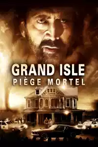 Jaquette du film Grand Isle : Piège mortel