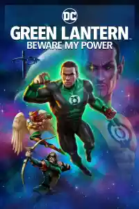 Jaquette du film Green Lantern: Beware My Power