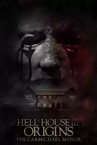 Jaquette du film Hell House LLC Origins: The Carmichael Manor