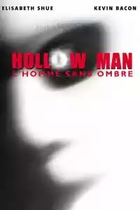 Jaquette du film Hollow Man : L'Homme sans ombre