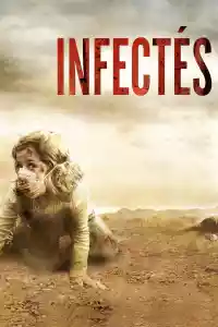 Jaquette du film Infectés