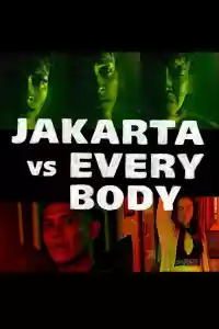 Jaquette du film Jakarta vs Everybody