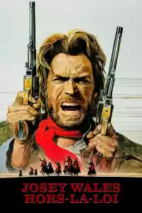 Jaquette du film Josey Wales : hors-la-loi