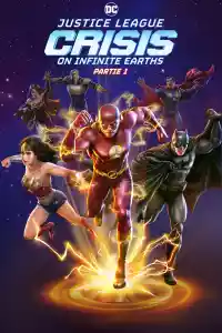 Jaquette du film Justice League : Crisis on Infinite Earths Partie 1