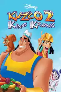 Jaquette du film Kuzco 2 : King Kronk