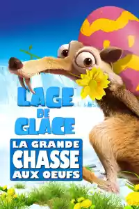 Jaquette du film L’Âge de glace : La Grande Chasse aux œufs