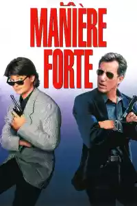 Jaquette du film La Manière forte