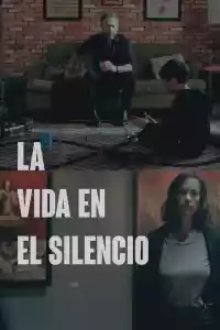 Jaquette du film La Vida en el Silencio