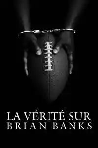 Jaquette du film La vérité sur Brian Banks