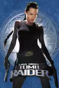 Jaquette du film Lara Croft : Tomb Raider