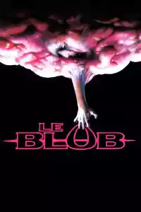 Jaquette du film Le Blob