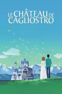 Jaquette du film Le Château de Cagliostro