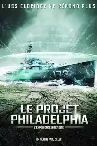 Jaquette du film Le Projet Philadelphia : L'Expérience interdite