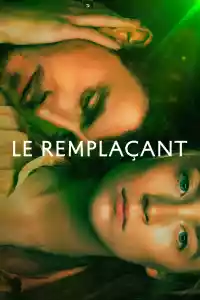 Jaquette du film Le Remplaçant