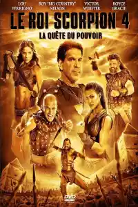 Jaquette du film Le Roi Scorpion 4 : La Quête du pouvoir