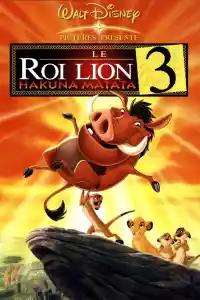 Jaquette du film Le Roi lion 3 : Hakuna matata