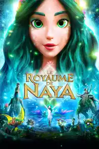 Jaquette du film Le Royaume de Naya