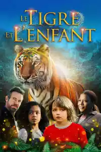 Jaquette du film Le tigre et l'enfant