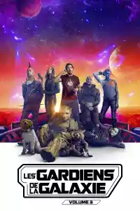 Jaquette du film Les Gardiens de la Galaxie : Volume 3