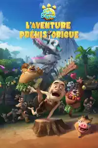 Jaquette du film Les Ours Boonie : L'aventure préhistorique